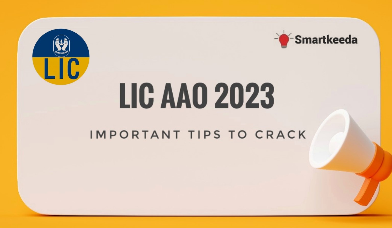 LIC AAO 2023 tips smartkeeda